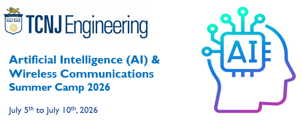 TCNJ Engineering Artificial Intelligence (AI) & Wireless Communications Summer Camp 2026